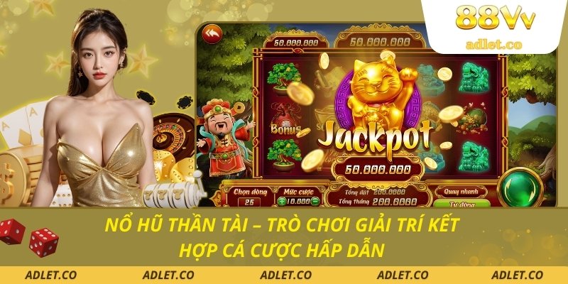 nổ hũ Thần Tài